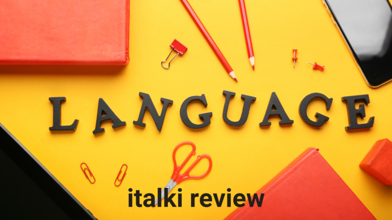 My Honest Italki Review 2024: Is it Really An Effective Way To Learn Languages?