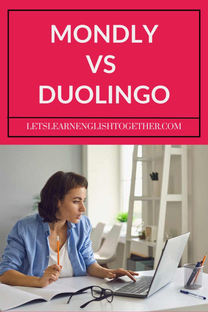 Mondly vs duolingo